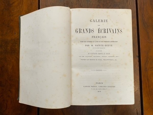 Galerie des grands écrivains français tirée des Causeries du lundi …