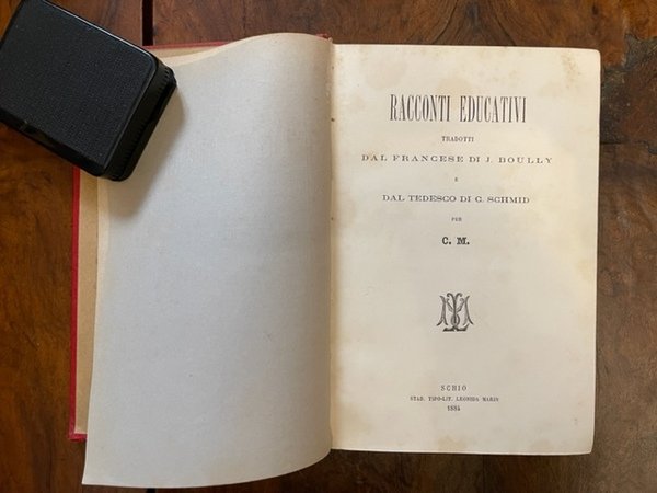 Racconti educativi tradotti dal francese di J. Boully e dal …