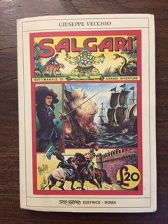 I romanzi di Emilio Salgari dai comics ai films
