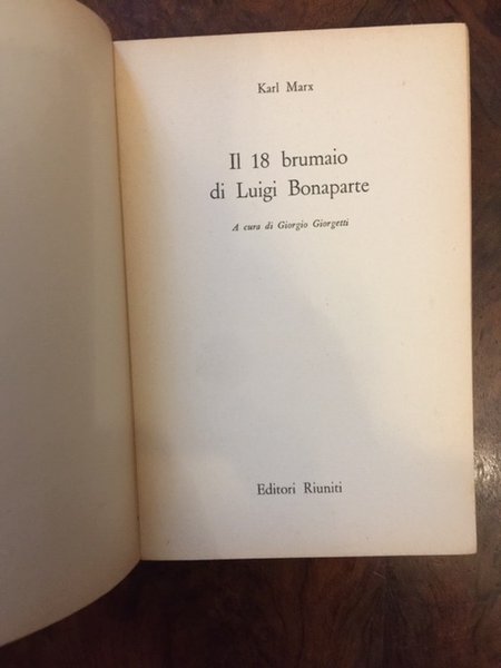 Il 18 brumaio di Luigi Bonaparte. A cura di Giorgio … | Immagine Gallery 5