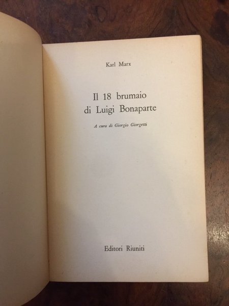 Il 18 brumaio di Luigi Bonaparte. A cura di Giorgio … | Immagine Gallery 6