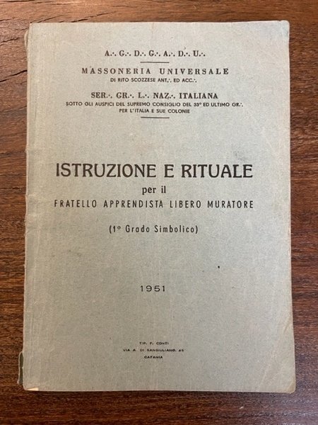 Istruzione e Rituale per il Fratello Apprendista libero Muratore (1° …