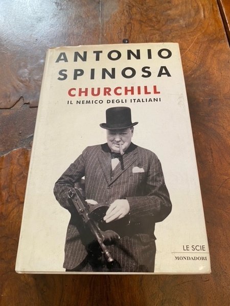 Churchill. Il nemico degli italiani