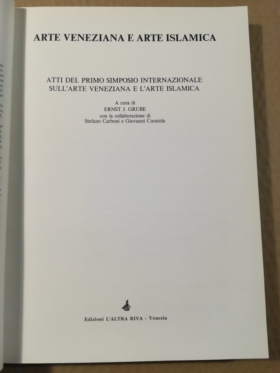 Arte veneziana e Arte islamica. Atti del primo simposio internazionale … | Immagine Gallery 2