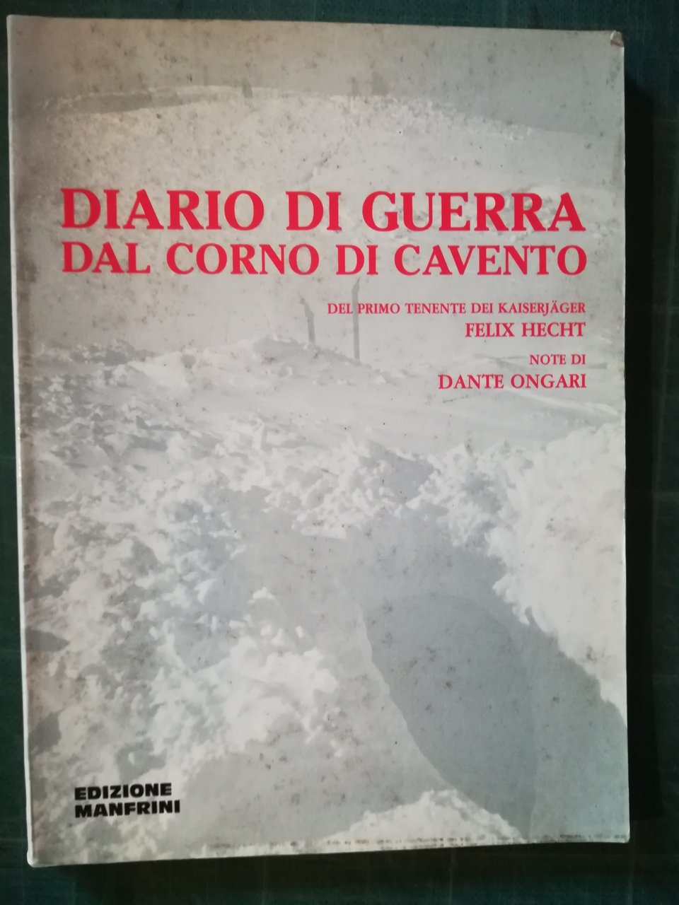 Diario di guerra dal Corno di Cavento del primo tenente … | Immagine principale