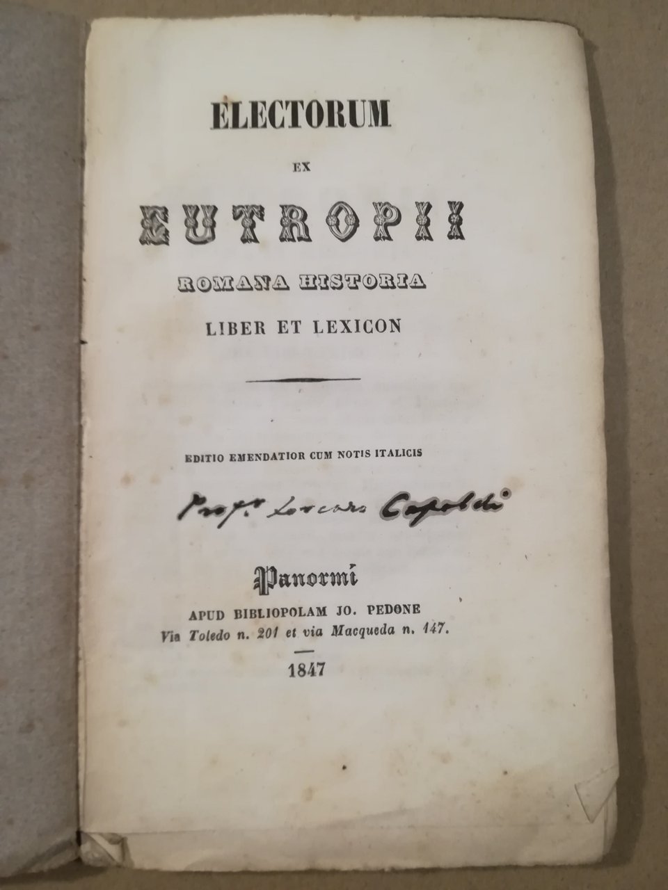 Electorum ex Eutropii romana historia liber et lexicon. Editio emendatior … | Immagine principale