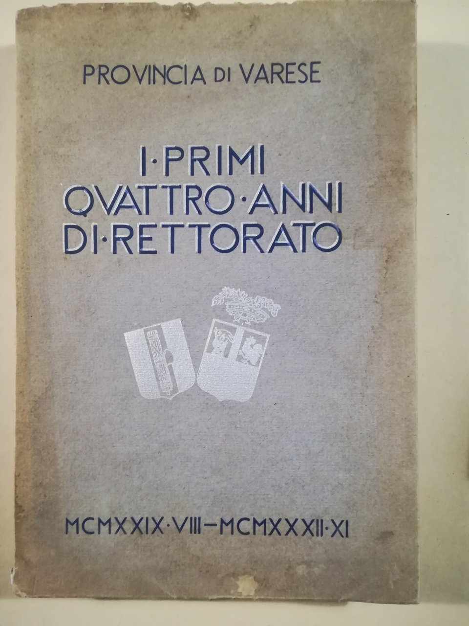 I primi quattro anni di Rettorato 1929-1932 | Immagine principale