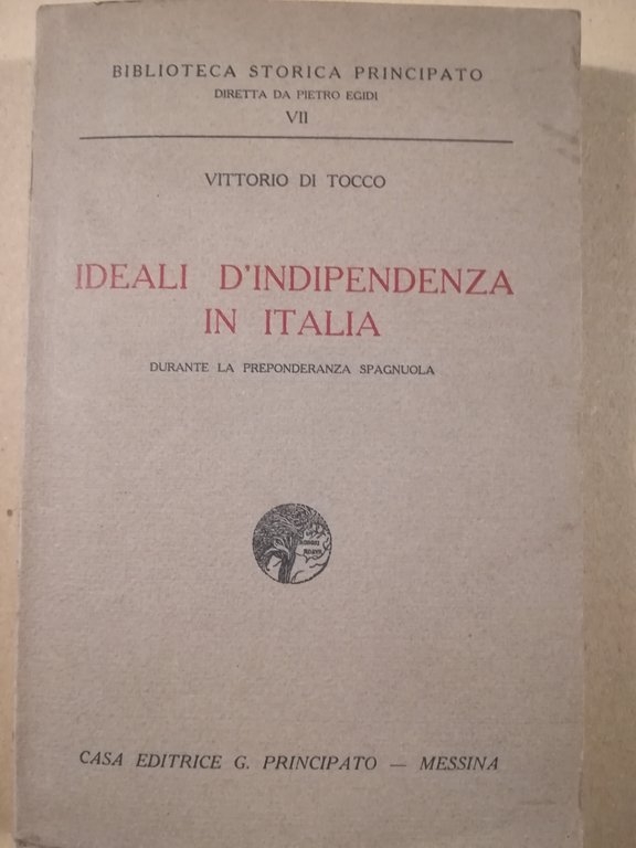 Ideali d'indipendenza in Italia durante la preponderanza spagnola | Immagine Gallery 2