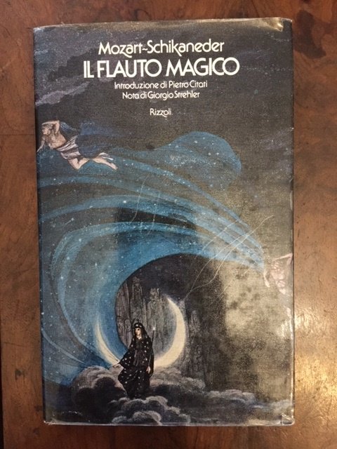 Il flauto magico. Introduzione di Pietro Citati, nota di Giorgio …