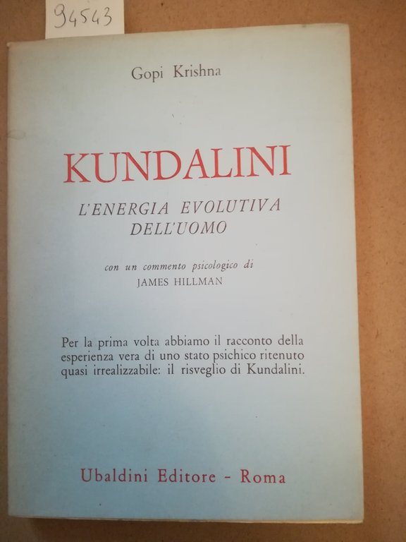 Kundalini. L'energia evolutiva dell'uomo. Con un commento psicologico di James … | Immagine Gallery 2