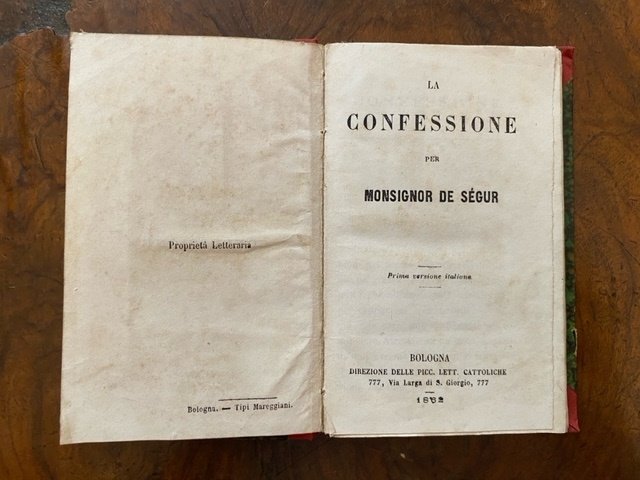 La confessione per monsignor De Segur. Prima versione italiana