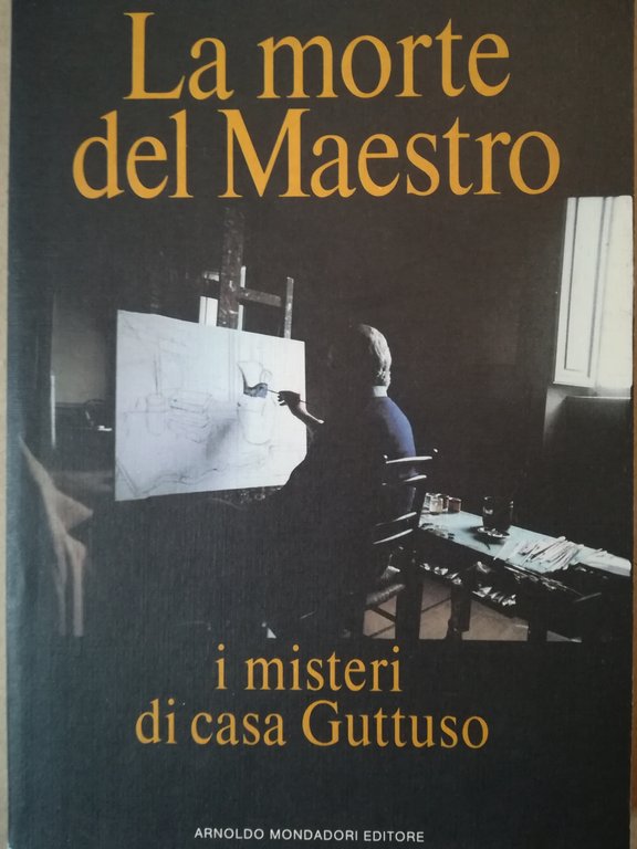 La morte del Maestro. I misteri di casa Guttuso | Immagine Gallery 2