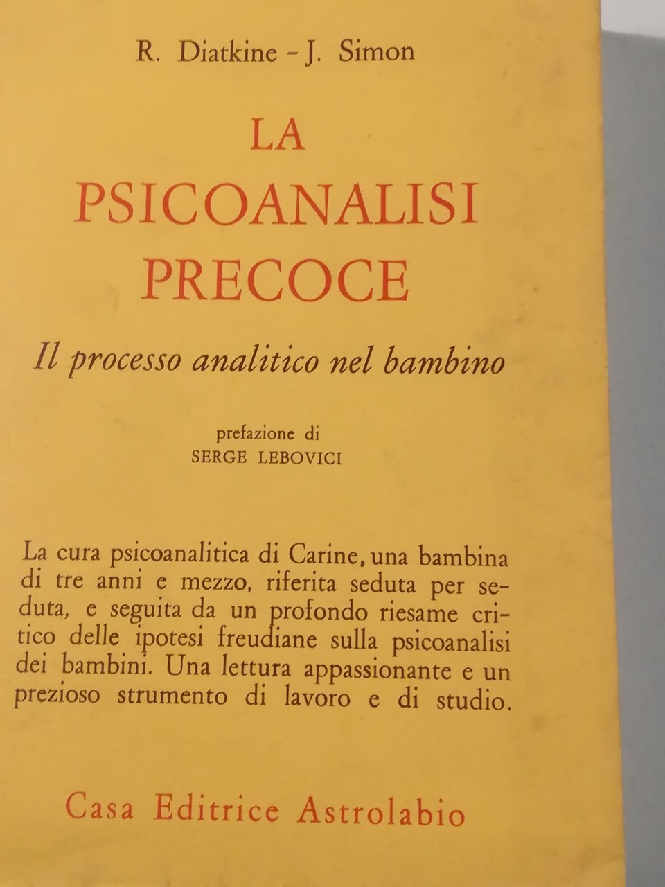 La psicoanalisi precoce. Il processo analitico nel bambino | Immagine principale