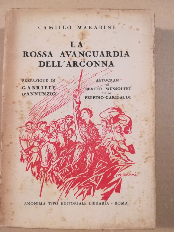 La rossa avanguardia dell'Argonna. Diario di un garibaldino alla guerra … | Immagine Gallery 2
