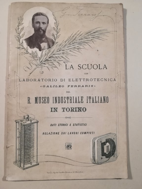 La scuola con laboratorio di elettrotecnica "Galileo Ferraris" del R. … | Immagine Gallery 2