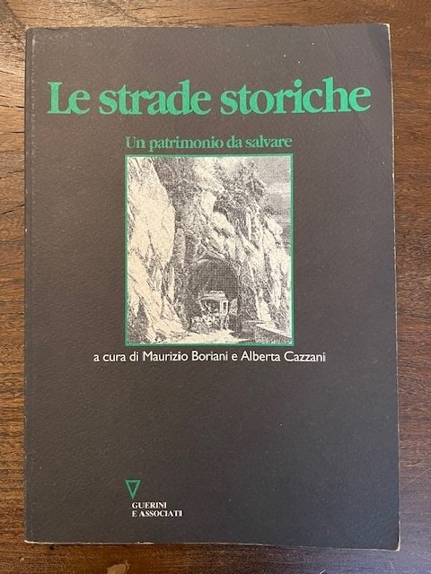 Le strade storiche. Un patrimonio da salvare | Immagine principale