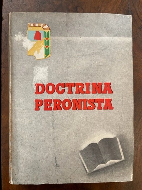 Peron expone su doctrina (doctrina peronista)