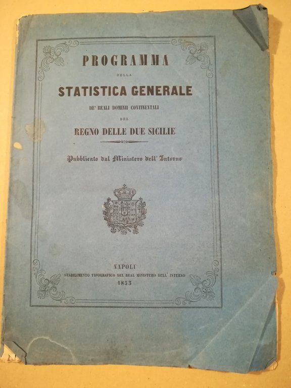 Programma della Statistica generale de' Reali Dominii Continentali del Regno … | Immagine Gallery 2