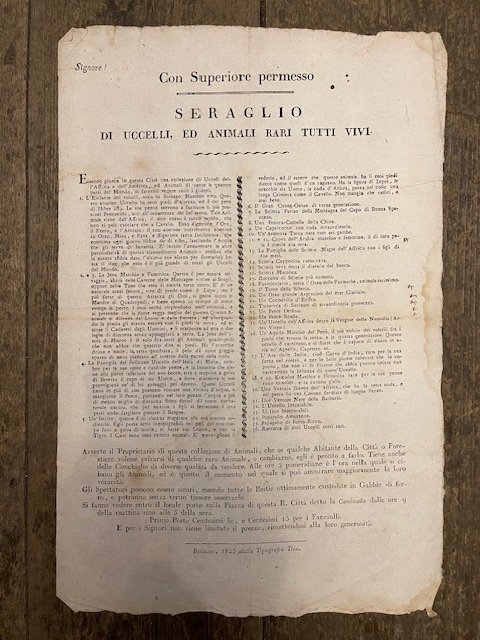 Signore! Con superiore permesso. Seraglio di Uccelli, ed Animali rari …