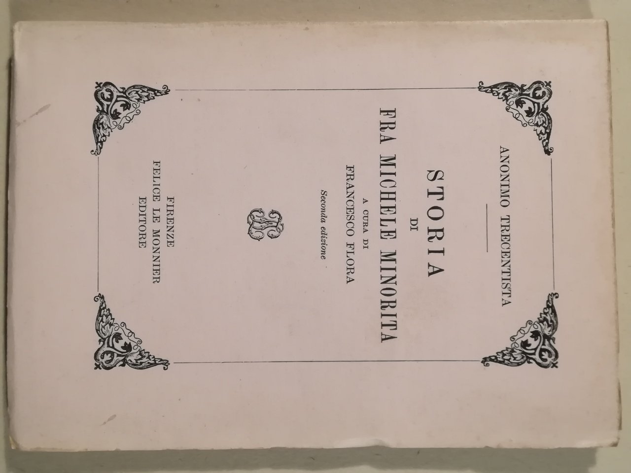 Storia di fra Michele minorita, a cura di Francesco Flora | Immagine principale