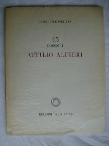 GIORGIO KAISSERLIAN 15 DISEGNI DI ATTILIO ALFIERI ED. DEL MILIONE …