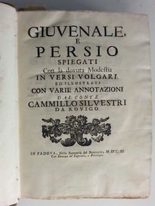 GIUVENALE E PERSIO CAMILLO SILVESTRI PADOVA STAMP. DEL SEMINARIO 1711