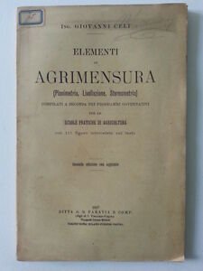 ING. GIOVANNI CELI ELEMENTI DI AGRIMENSURA PARAVIA 1897