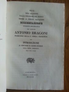 ANTONIO DRAGONI SULLA VERA RELIGIONE DALLA CREAZIONE DEL MONDO CREMONA …