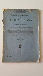 REGOLAMENTO DI POLIZIA URBANA DEL COMUNE DI MILANO PIROLA 1925