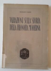 MARIANO CAMPO VARIAZIONI SULLA STORIA DELLA FILOSOFIA MODERNA LA SCUOLA …