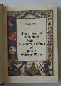 GIANNI BRERA SUGGERIMENTI DI BUON VIVERE DETTTI DA FRANCESCO SFORZA …