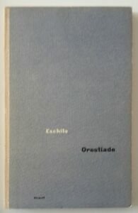 ESCHILO L'ORESTIADE EINAUDI UNIVERSALE 1949 1° ED.