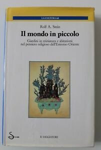 ROLF A. STEIN IL MONDO IN PICCOLO IL SAGGIATORE 1987