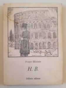 PROSPER MERIMEE' H.B. SELLERIO EDITORE 1984