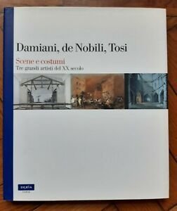 DAMIANI DE NOBILI TOSI SCENE E COSTUMI TRE GRANDI ARTISTI …