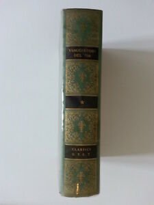 VIAGGIATORI DEL SETTECENTO UTET 1967 1° ED.