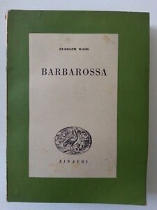 RUDOLPH WAHL BARBAROSSA EINUDI 1945 1° ED.