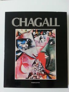 G. ARPINO R. NEGRI MARC CHAGALL FABBRI EDITORI GRANDI MONOGRAFIE …