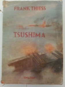 FRANK THIESS TSUSHIMA EINAUDI 1942