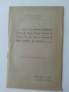 GIORGIO CRISTANI SPEDIZIONE INVIATA DUCA VITTORIO AMEDEO PER NIZZA ASSEDIATA …