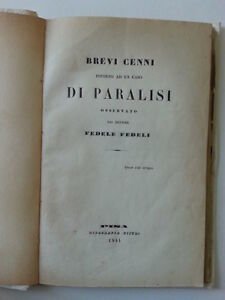 FEDELE FEDELI BREVI CENNI INTORNO AD UN CASO DI PARALISI …