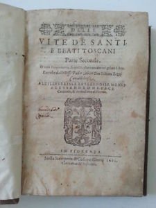 DELLE VITE DE SANTI E BEATI TOSCANI PARTE SECONDA FIRENZE …