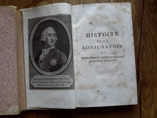 C.L. MONTJOYE HISTOIRE DE LA CONJURATION DE LOUIS PHILIPPE D'ORLEANS …
