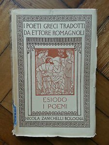 ESIODO I POEMI POETI GRECI TRADOTTI DA E. ROMAGNOLI ZANICHELLI …