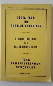 FACTS FROM THE TURKISH ARMENIANS TURK ERMENILERINDEN 1980