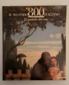 IL SECONDO '800 ITALIANO LE POETICHE DEL VERO MAZZOTTA 1988