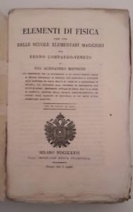 G.A. MAJOCCHI ELEMENTI DI FISICA MILANO DALL' IMPERIALE REGIA STAMPERIA …