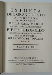 ISTORIA DEL GRANDUCATO TOSCANA SOTTO GOVERNO CASA MEDICI CISALPINO 1974 …