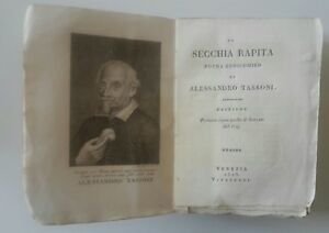 LA SECCHIA RAPITA POEMA EROICOMICO DI A. TASSONI VENEZIA 1813 VITARELLI