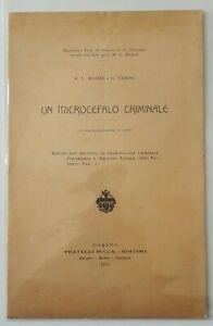 M.U.MASINI G.VIDONI UN MICROCEFALO CRIMINALE FRATELLI BOCCA 1915